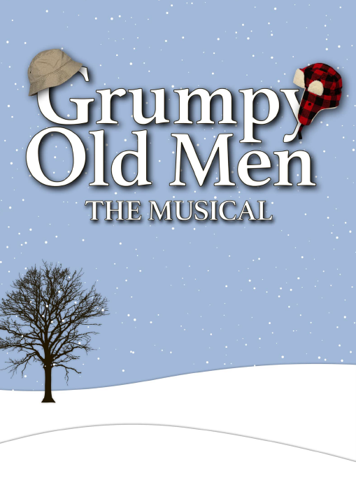 Grumpy Old Men The Musical